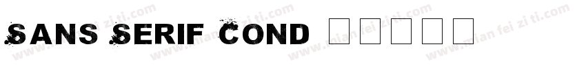 Sans Serif Cond字体转换